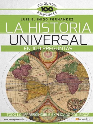cover image of La Historia Universal en 100 preguntas